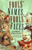 Fool's Names, Fool's Faces [Click for larger image]