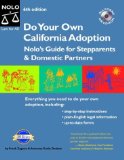 Do Your Own California Adoption : Nolo's Guide for Stepparents and Domestic Partners [Click for larger image]