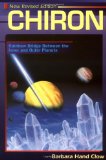 Chiron : Rainbow Bridge Between the Inner and Outer Planets [Click for larger image]