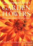 Christopher Lloyd's Garden Flowers : Perennials, Bulbs, Grasses, Ferns [Click for larger image]