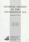 External Degrees in the Information Age : Legitimate Choices [Click for larger image]