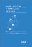 Computational Information Retrieval [Click for larger image]