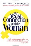 The Yeast Connection and Women's Health [Click for larger image]