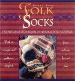 Folk Socks : The History & Techniques of Handknitted Footwear [Click for larger image]