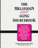 The Melatonin and Aging Sourcebook [Click for larger image]
