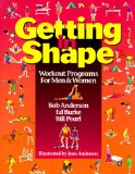 Getting in Shape : Workout Programs for Men and Women [Click for larger image]