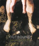 Outbound : Passages from the 90's [Click for larger image]