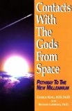 Contacts With the Gods from Space : Pathway to the New Millennium [Click for larger image]