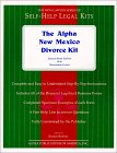 The Alpha Divorce Kit : New Mexico Edition [Click for larger image]
