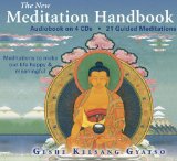 The New Meditation Handbook : Meditations to Make Our Life Happy & Meaningful [Click for larger image]