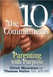 The 10 Commitments : Parenting With Purpose [Click for larger image]