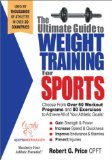 The Ultimate Guide to Weight Training for Sports [Click for larger image]