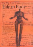 Life In Body : Writings From House Of Mercy [Click for larger image]