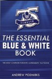 The Essential Blue & White Book : A Toronto Maple Leafs Factbook [Click for larger image]