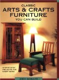 Classic Arts & Crafts Furniture You Can Build [Click for larger image]