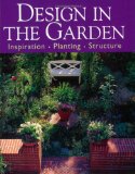 Design in the Garden : Inspiration Design Structure [Click for larger image]