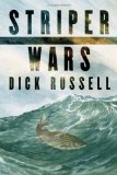 Striper Wars : An American Fish Story [Click for larger image]