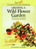 The Country Diary Book of Creating a Wild Flower Garden [Click for larger image]