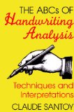 The ABC's of Handwriting Analysis [Click for larger image]