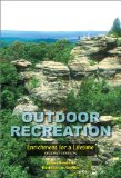 Outdoor Recreation : Enrichment for a Lifetime [Click for larger image]