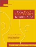 You, Your Relationship & Your Add : A Workbook [Click for larger image]
