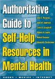 Authoritative Guide to Self-Help Resources in Mental Health [Click for larger image]