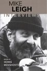 Mike Leigh : Interviews [Click for larger image]