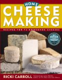 Home Cheese Making : Recipes for 75 Homemade Cheeses [Click for larger image]