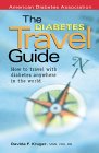 The Diabetes Travel Guide : How to Travel With Diabetes--Anywhere in the World [Click for larger image]