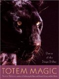 Totem Magic : Dance of the Shapeshifter [Click for larger image]