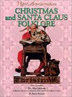 Christmas and Santa Claus Folklore [Click for larger image]