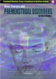 Drug Therapy and Premenstrual Disorders [Click for larger image]