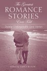 The Greatest Romance Stories Ever Told : Seventeen Unforgettable Love Stories [Click for larger image]