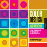 Color Design Workbook : A Real-World Guide to Using Color in Graphic Design [Click for larger image]