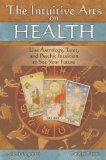 The Intuitive Arts on Health [Click for larger image]