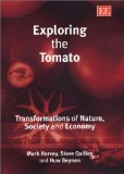 Exploring the Tomato : Transformations of Nature, Society and Economy [Click for larger image]