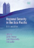 Regional Security in the Asia Pacific : 9/11 And After [Click for larger image]
