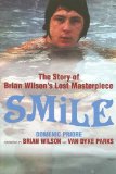 Smile : The Story Of Brian Wilson's Lost Masterpiece [Click for larger image]