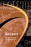The Legends : Cincinnati Bengals  The Men, The Deeds, The Consequences [Click for larger image]