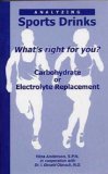 Analyzing Sports Drinks : What's Right for You? Carbohydrate or Electrolyte Replacement? [Click for larger image]