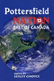Pottersfield Nation : East of Canada [Click for larger image]