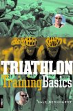 Triathlon Training Basics [Click for larger image]