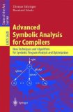 Advanced Symbolic Analysis for Compilers : New Techniques and Algorithms for Symbolic Program Analysis and Optimization [Click for larger image]