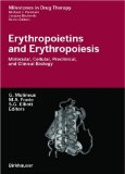 Erythropoietins and Erythropoiesis : Molecular, Cellular, Preclinical, and Clinical Biology [Click for larger image]