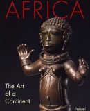 Africa : The Art of a Continent [Click for larger image]