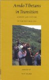 Amdo Tibetans in Transition : Society and Culture in the Post-Mao Era [Click for larger image]