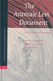The Aramaic Levi Document : Edition, Translation, Commentary [Click for larger image]