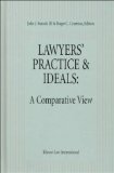 Lawyers' Practice and Ideals : A Comparative View [Click for larger image]