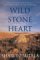 Wild Stone Heart : An Apprentice in the Fields cover