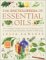 Encyclopedia of Essential Oils : The Complete Guide to the Use of Aromatic Oils in Aromatherapy, Herbalism, Health & Well-Being cover